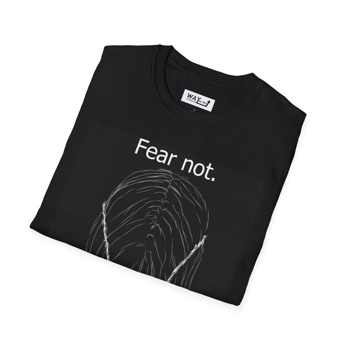Fear Not Jesus T-Shirt | 100% Cotton